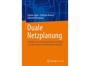 9783658127299 - Duale Netzplanung - Johann Jäger Christian Romeis Edmond Petrossian Kartoniert (TB)