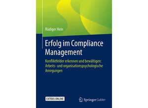 9783658128470 - Erfolg im Compliance Management - Rüdiger Hein Kartoniert (TB)