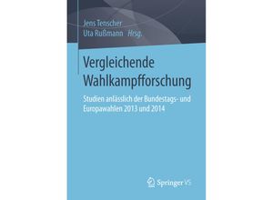 9783658129767 - Vergleichende Wahlkampfforschung Kartoniert (TB)