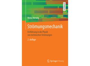 9783658129811 - Strömungsmechanik - Heinz Herwig Kartoniert (TB)