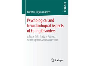 9783658130671 - Psychological and Neurobiological Aspects of Eating Disorders - Nathalie Tatjana Burkert Kartoniert (TB)