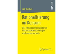 9783658131296 - Rationalisierung im Konsum - Dirk Dalichau Kartoniert (TB)