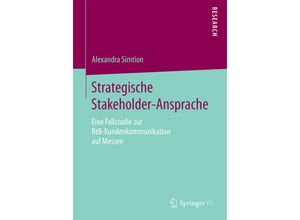 9783658131487 - Strategische Stakeholder-Ansprache - Alexandra Simtion Kartoniert (TB)