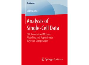 9783658132330 - BestMasters   Analysis of Single-Cell Data - Carolin Loos Kartoniert (TB)