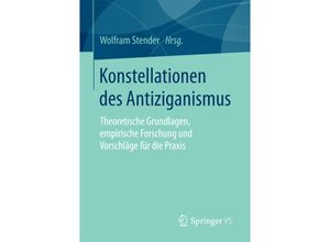 9783658133627 - Konstellationen des Antiziganismus Kartoniert (TB)