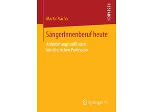 9783658133726 - SängerInnenberuf heute - Martin Vacha Kartoniert (TB)