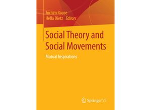 9783658133801 - Social Theory and Social Movements Kartoniert (TB)