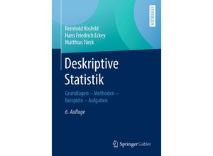 9783658136390 - Deskriptive Statistik - Reinhold Kosfeld Hans Friedrich Eckey Matthias Türck Kartoniert (TB)