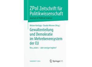 9783658136963 - Zeitschrift für Politikwissenschaft - Sonderhefte   Gewaltenteilung und Demokratie im Mehrebenensystem der EU Kartoniert (TB)