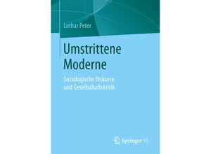 9783658137298 - Umstrittene Moderne - Lothar Peter Kartoniert (TB)