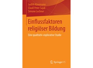 9783658137571 - Kriterien zur Nachhaltigkeit religiöser Bildung - Judith Könemann Clauß Peter Sajak Simone Lechner Kartoniert (TB)