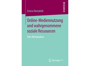 9783658138127 - Online-Mediennutzung und wahrgenommene soziale Ressourcen - Emese Domahidi Kartoniert (TB)