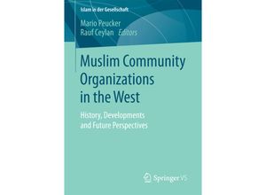 9783658138882 - Islam in der Gesellschaft   Muslim Community Organizations in the West Kartoniert (TB)