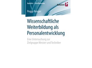 9783658141479 - Wissenschaftliche Weiterbildung als Personalentwicklung - Peggy Renger Kartoniert (TB)