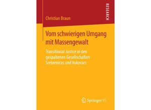 9783658141646 - Vom schwierigen Umgang mit Massengewalt - Christian Braun Kartoniert (TB)