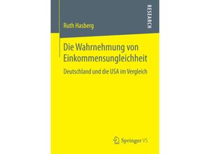 9783658141974 - Die Wahrnehmung von Einkommensungleichheit - Ruth Hasberg Kartoniert (TB)