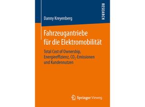 9783658142834 - Fahrzeugantriebe für die Elektromobilität - Danny Kreyenberg Kartoniert (TB)