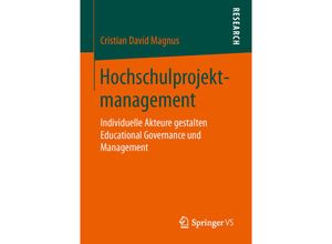 9783658143565 - Hochschulprojektmanagement - Cristian David Magnus Kartoniert (TB)