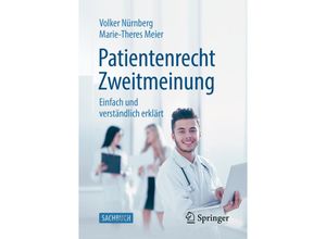 9783658144258 - Patientenrecht Zweitmeinung - Melanie Neumeyr Marie-Theres Meier Kartoniert (TB)