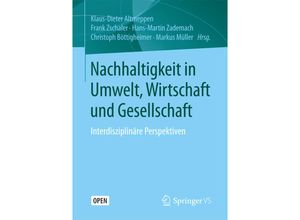 9783658144388 - Nachhaltigkeit in Umwelt Wirtschaft und Gesellschaft Kartoniert (TB)