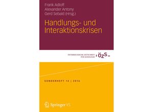 9783658145125 - Handlungs- und Interaktionskrisen Kartoniert (TB)