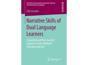 9783658146726 - Diversität in Kommunikation und Sprache   Diversity in Communication and Language   Narrative Skills of Dual Language Learners - Ulla Licandro Kartoniert (TB)