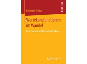 9783658147525 - Wertekonstellationen im Wandel - Philipp Lechleiter Kartoniert (TB)