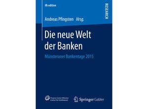 9783658148218 - Die neue Welt der Banken Kartoniert (TB)