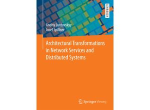 9783658148409 - Architectural Transformations in Network Services and Distributed Systems - Andriy Luntovskyy Josef Spillner Kartoniert (TB)