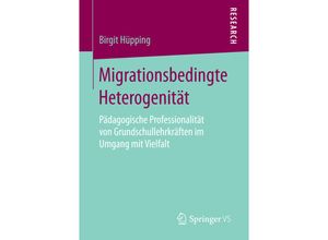 9783658148638 - Migrationsbedingte Heterogenität - Birgit Hüpping Kartoniert (TB)