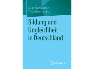 9783658149987 - Bildung und Ungleichheit in Deutschland Kartoniert (TB)