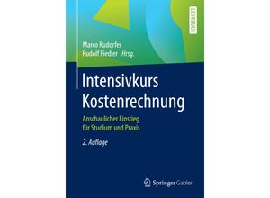 9783658150587 - Lehrbuch   Intensivkurs Kostenrechnung Kartoniert (TB)