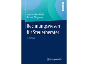 9783658152291 - Rechnungswesen für Steuerberater - Hans-Joachim Röhle Thomas Wiegmann Kartoniert (TB)