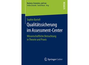 9783658152437 - Business Economics and Law   Qualitätssicherung im Assessment-Center - Sophie Bartell Kartoniert (TB)