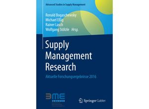 9783658152796 - Advanced Studies in Supply Management   Supply Management Research Kartoniert (TB)