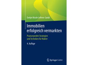 9783658153137 - Immobilien erfolgreich vermarkten - Evelyn Nicole Lefèvre-Sandt Kartoniert (TB)