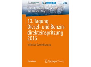 9783658153267 - Proceedings   10 Tagung Diesel- und Benzindirekteinspritzung 2016 Kartoniert (TB)