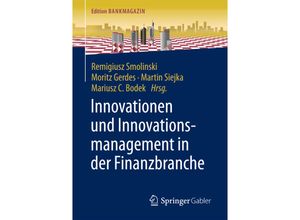 9783658156473 - Edition Bankmagazin   Innovationen und Innovationsmanagement in der Finanzbranche Kartoniert (TB)