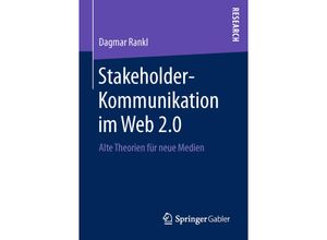 9783658157623 - Stakeholder-Kommunikation im Web 20 - Dagmar Rankl Kartoniert (TB)