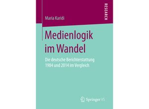 9783658157807 - Medienlogik im Wandel - Maria Karidi Kartoniert (TB)