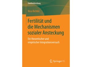 9783658158101 - Familienforschung   Fertilität und die Mechanismen sozialer Ansteckung - Nico Richter Kartoniert (TB)