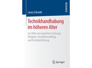 9783658161606 - Technikhandhabung im höheren Alter - Laura Schmidt Kartoniert (TB)