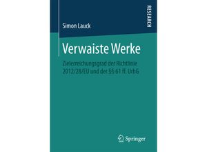 9783658163372 - Verwaiste Werke - Simon Lauck Kartoniert (TB)