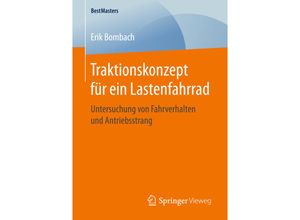 9783658164072 - Traktionskonzept für ein Lastenfahrrad - Erik Bombach Kartoniert (TB)