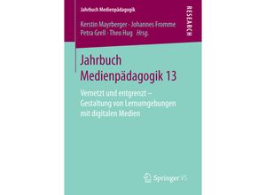 9783658164317 - Jahrbuch Medienpädagogik   Jahrbuch Medienpädagogik 13 Kartoniert (TB)