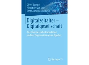 9783658165086 - Digitalzeitalter - Digitalgesellschaft Kartoniert (TB)