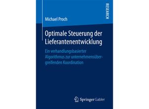 9783658166557 - Optimale Steuerung der Lieferantenentwicklung - Michael Proch Kartoniert (TB)