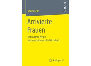 9783658167394 - Arrivierte Frauen - Noëmi Lellé Kartoniert (TB)