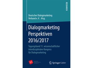 9783658168346 - Dialogmarketing Perspektiven 2016 2017 Kartoniert (TB)