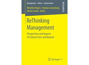 9783658169824 - Management - Culture - Interpretation   ReThinking Management Kartoniert (TB)